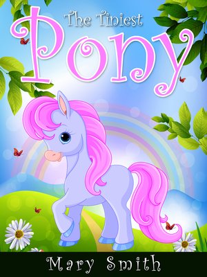 cover image of The Tiniest Pony